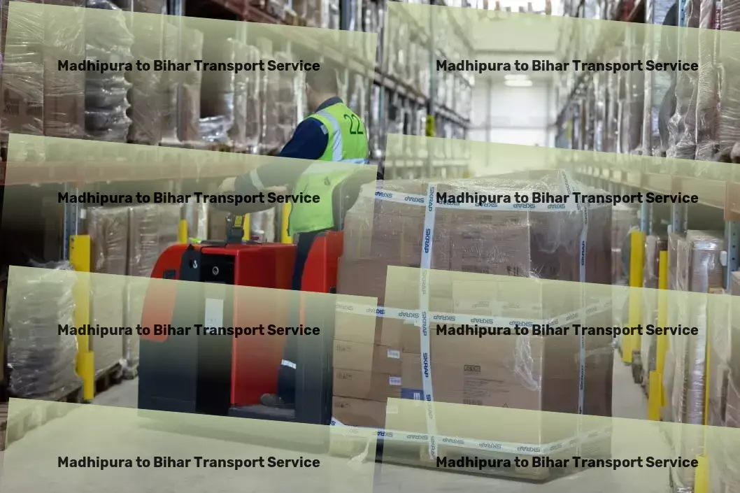 Madhipura to Bihar Household Goods Transport Advanced package delivery